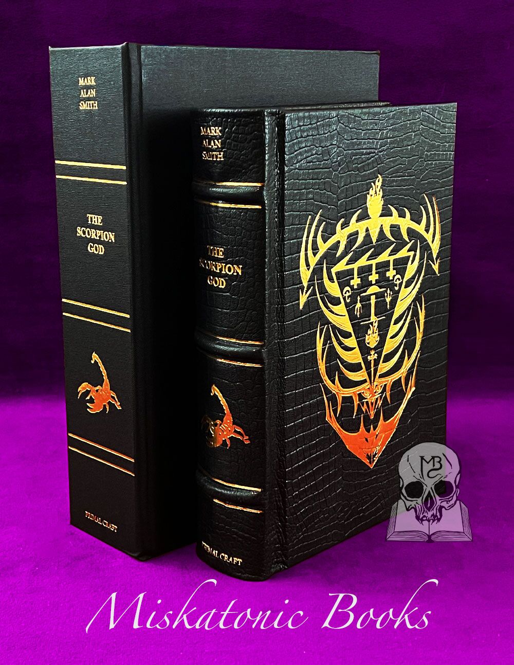THE SCORPION GOD: Forbidden Wisdom of Belial by Mark Alan Smith - Signed and Sigilized Deluxe Ebony Gate Edition bound in leather with Custom Traycase